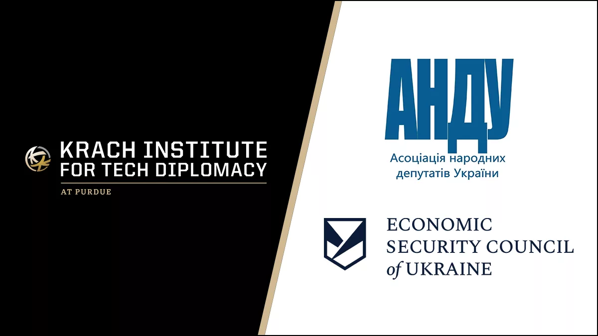 Krach Institute for Tech Diplomacy at Purdue | Economic Security Council of Ukraine